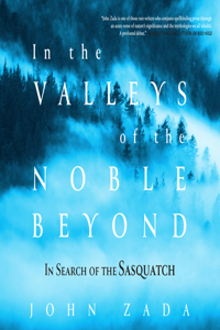 In the Valleys of the Noble Beyond