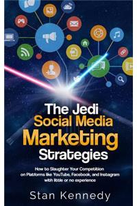 The Jedi Social Media Marketing Strategies