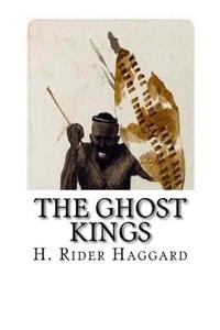 The Ghost Kings