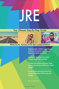 Jre: The Ultimate Step-by-step Guide