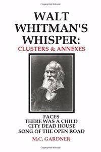 Walt Whitman's Whisper
