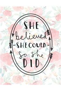 She Believed She Could So She Did