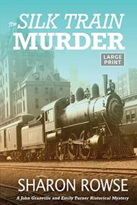 Silk Train Murder