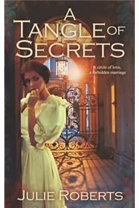A Tangle of Secrets