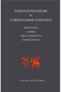 Saints-Fondateurs Du Christianisme Ethiopien