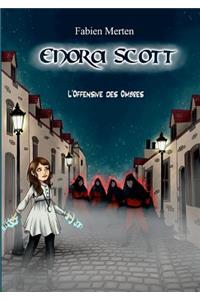Enora Scott, l'Offensive des Ombres