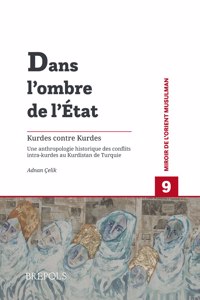 Dans l'Ombre de l'Etat