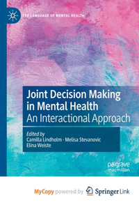 Joint Decision Making in Mental Health