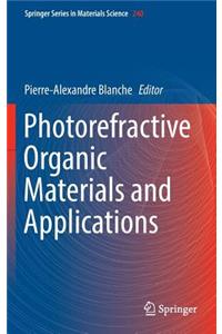 Photorefractive Organic Materials and Applications