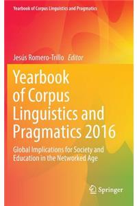 Yearbook of Corpus Linguistics and Pragmatics 2016