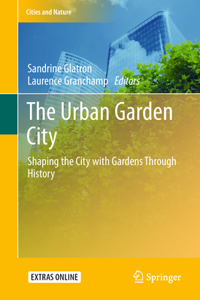 The Urban Garden City