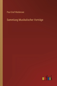 Sammlung Musikalischer Vorträge