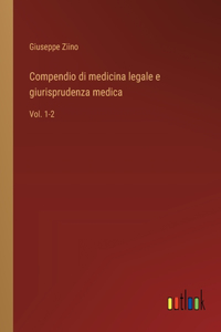 Compendio di medicina legale e giurisprudenza medica