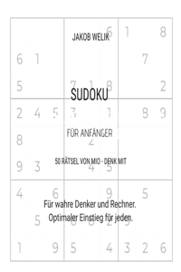 Sudoku für Anfänger - 50 Rätsel von Mio - denk mit: Für wahre Denker und Rechner. Optimaler Einstieg für jeden.