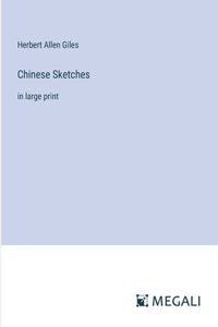 Chinese Sketches