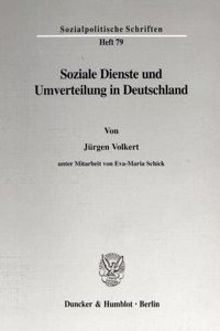 Soziale Dienste Und Umverteilung in Deutschland