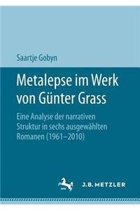 Metalepse Im Werk Von Günter Grass