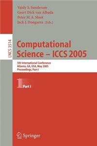 Computational Science -- Iccs 2005