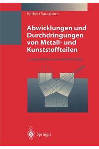 Abwicklungen und Durchdringungen von Metall- und Kunststoffteilen