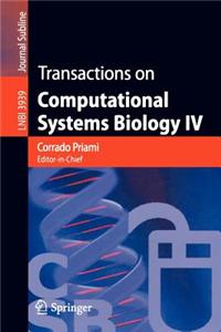 Transactions on Computational Systems Biology IV