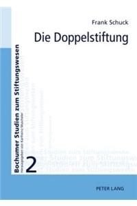 Die Doppelstiftung