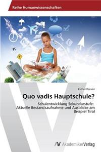 Quo vadis Hauptschule?