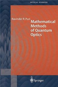 Mathematical Methods of Quantum Optics