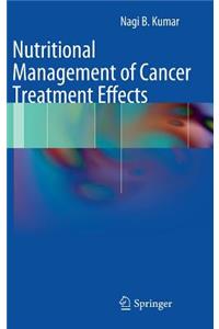 Nutritional Management of Cancer Treatment Effects