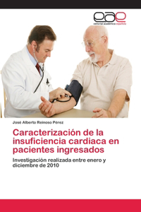 Caracterización de la insuficiencia cardiaca en pacientes ingresados