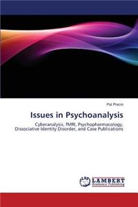 Issues in Psychoanalysis