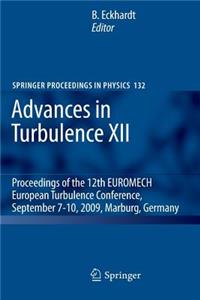 Advances in Turbulence XII