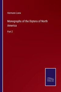 Monographs of the Diptera of North America