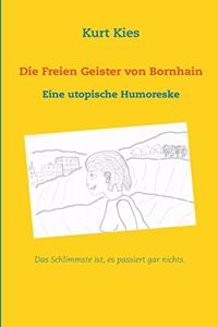 Die Freien Geister von Bornhain