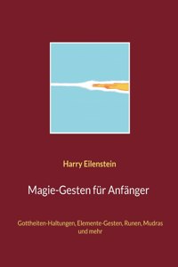 Magie-Gesten für Anfänger