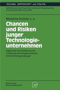 Chancen Und Risiken Junger Technologieunternehmen: Ergebnisse Des Modellversuchs "Förderung Technologieorientierter Unternehmensgründungen"