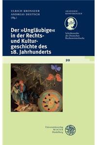 'unglaubige' in Der Rechts- Und Kulturgeschichte Des 18. Jahrhunderts