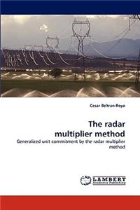 Radar Multiplier Method