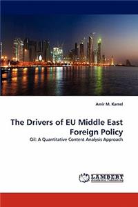 Drivers of Eu Middle East Foreign Policy