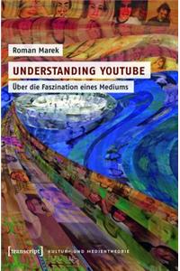 Understanding Youtube