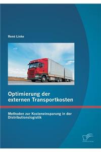 Optimierung der externen Transportkosten