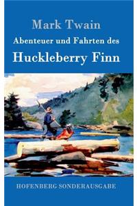 Abenteuer und Fahrten des Huckleberry Finn