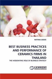 Best Business Practices and Performance of Ceramics Firms in Thailand