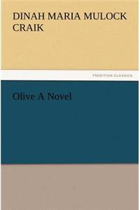 Olive a Novel