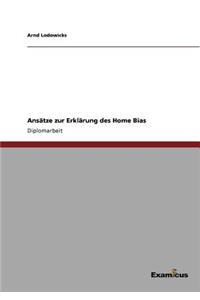 Ansätze zur Erklärung des Home Bias