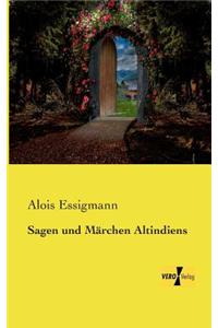 Sagen und Märchen Altindiens