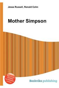 Mother Simpson