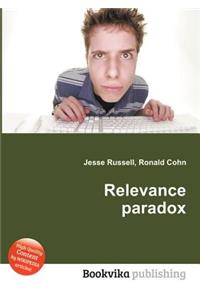 Relevance Paradox