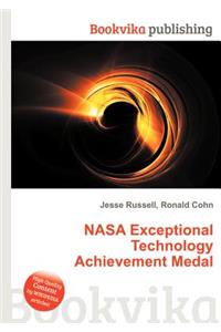 NASA Exceptional Technology Achievement Medal