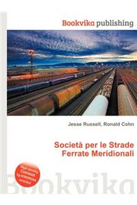 Societa Per Le Strade Ferrate Meridionali