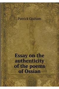 Essay on the Authenticity of the Poems of Ossian